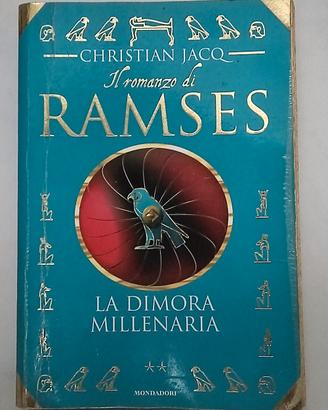Romanzo di Ramses dimora millenaria Jacq Mondadori