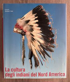 La Cultura degli Indiani del Nord America
