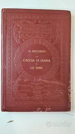 G. BOCCACCI - LA CACCIA DI DIANA E LE RIME - 1919