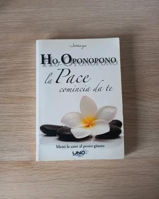 Ho-Oponopono La Pace Comincia da te - Josaya