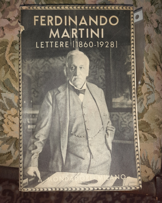 Libro antico " Ferdinando Martini lettere 1860 - 1