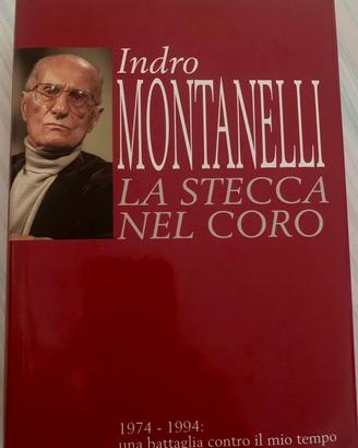La stecca nel coro di Indro Montanelli