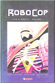 Saldapress ROBOCOP VIVO O MORTO volumi 1 e 2