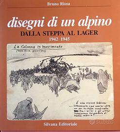 Disegni di un alpino.  Russia 1942  978-8836602179