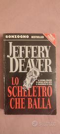 Jeffery Deaver - Lo scheletro che balla