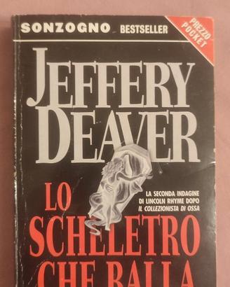 Jeffery Deaver - Lo scheletro che balla