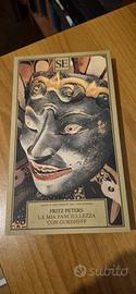 La mia fanciullezza con Gurdjieff - Peters Fritz
