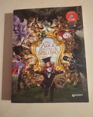 Alice attraverso lo specchio – Disney Libri