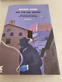 Nel più bel sogno, Marco Vichi