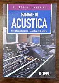 MANUALE DI ACUSTICA – F. ALTON EVEREST – HOEPLI