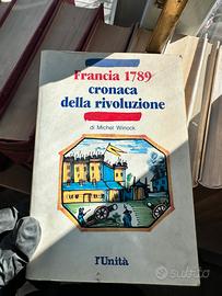 Francia 1789 – Cronaca della Rivoluzione