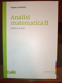 Analisi matematica 2 esercizi e quiz Lancelotti