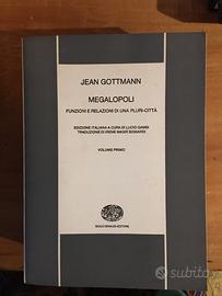 Jean Gottman Megalopoli 2 volumi