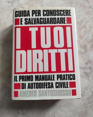 Amedeo Santosuosso "I tuoi diritti" 