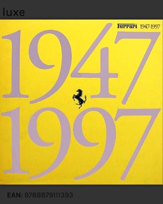 Libro Ferrari 1947-1997