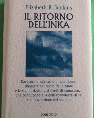 Il Ritorno dell'Inka. Elizabeth B. Jenkins. 1^ Ed