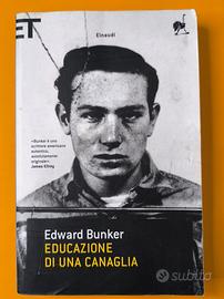 Educazione di una canaglia di Edward Bunker 





