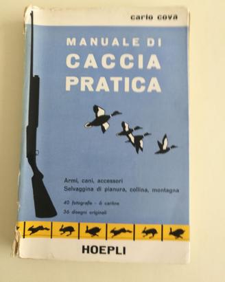 Manuale di caccia pratica, Carlo Cova