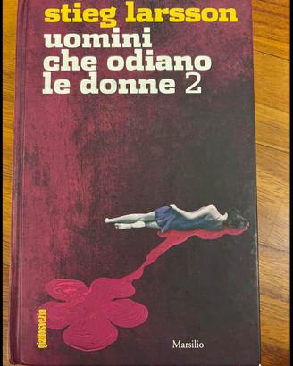 Stieg Larson - Uomini che odiano le donne 2
