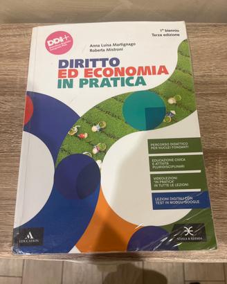 Diritto ed economia in pratica. 1º biennio.