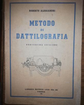 Metodo di dattilografia R. Alessandri 1952