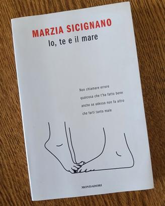 Libro Io, te e il mare di Marzia Sicignano