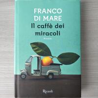 Franco Di Mare - Il caffè dei miracoli