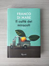 Franco Di Mare - Il caffè dei miracoli