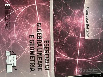 Esercizi di albegra lineare e geometria