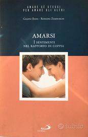 Amarsi I sentimenti nel rapporto di coppia