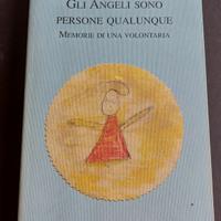 Gli angeli sono persone qualunque Tatiana Scarpa