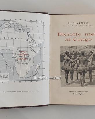 Luigi Armani, Diciotto mesi al Congo, Treves, 1907