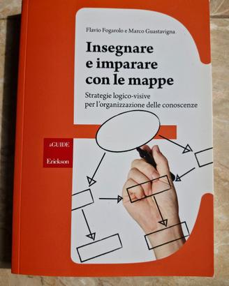 Insegnare e imparare con le mappe. Guide Erickson