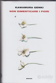 Non dimenticare i fiori - Kawamura Genki