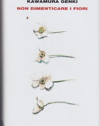 Non dimenticare i fiori - Kawamura Genki