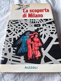 La scoperta di Milano
