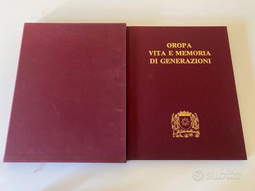 Oropa. Vita e memoria di generazioni