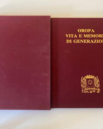 Oropa. Vita e memoria di generazioni