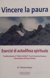 VINCERE LA PAURA - THOMAS MAYER