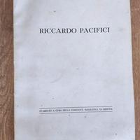 Riccardo Pacifici - Memorie e scritti (Ed. 1967)