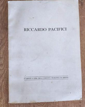 Riccardo Pacifici - Memorie e scritti (Ed. 1967)