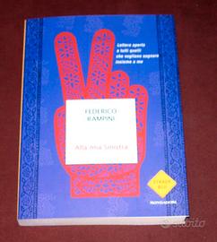 Alla mia sinistra - Federico Rampini - 2011