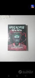 Libro "Apocalypse Now Now" di Charlie Human