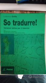 libro liceo so tradurre  versioni latine per il bi
