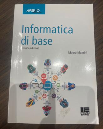Informatica di base 2’ edizione Maggioli Editore