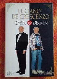 Ordine e disordine Luciano De Crescenzo