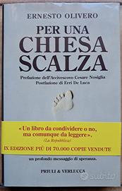 Per una chiesa scalza - Ernesto Olivero Con Dedica