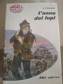 W. Fahrmann - L'anno dei lupi