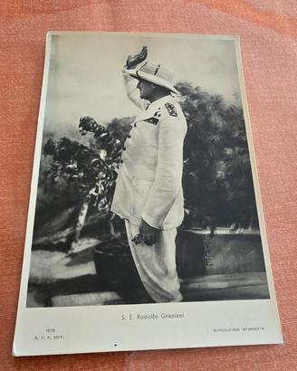 Cartolina S.E. Rodolfo Graziani – Istituto LUCE –