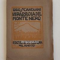 Scandiani Rapsodia Monte Nero L'Eroica 1921 guerra
